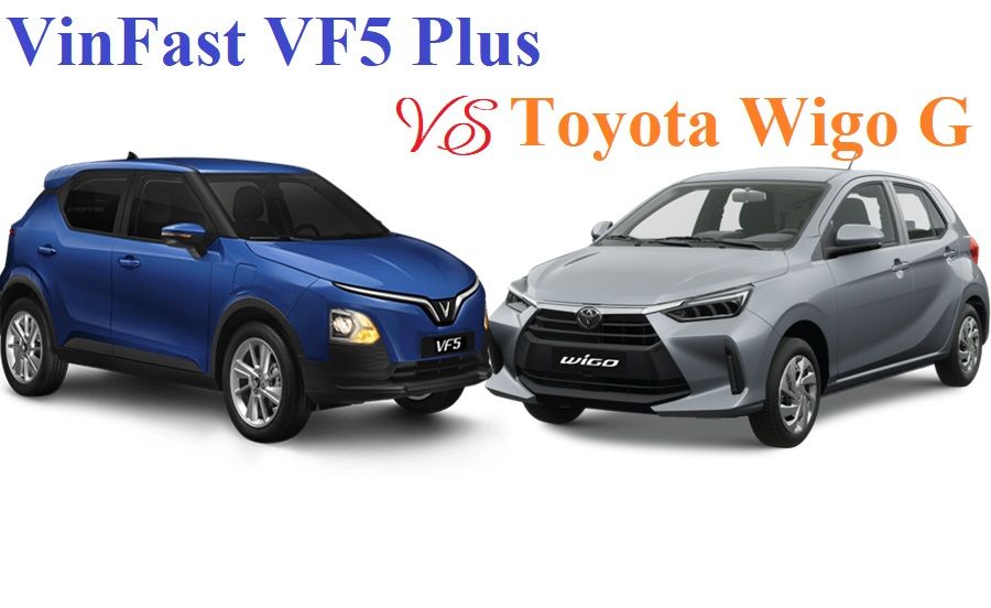 So sánh Vinfast VF 5 Plus và Toyota Wigo G